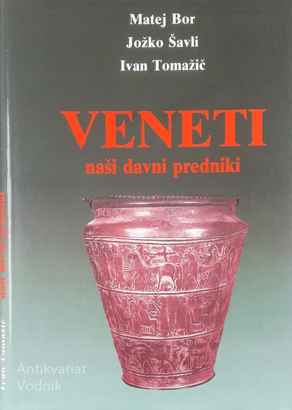 VENETI NAŠI DAVNI PREDNIKI, Matej Bor