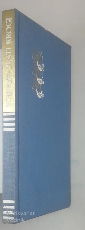 ZLATI KROGI, Anton Vodnik