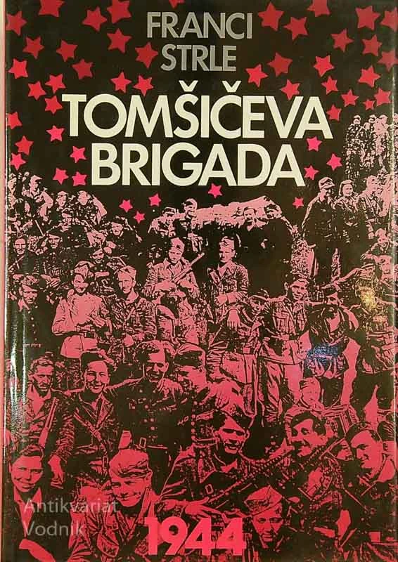 TOMŠIČEVA BRIGADA (4), Franci Strle