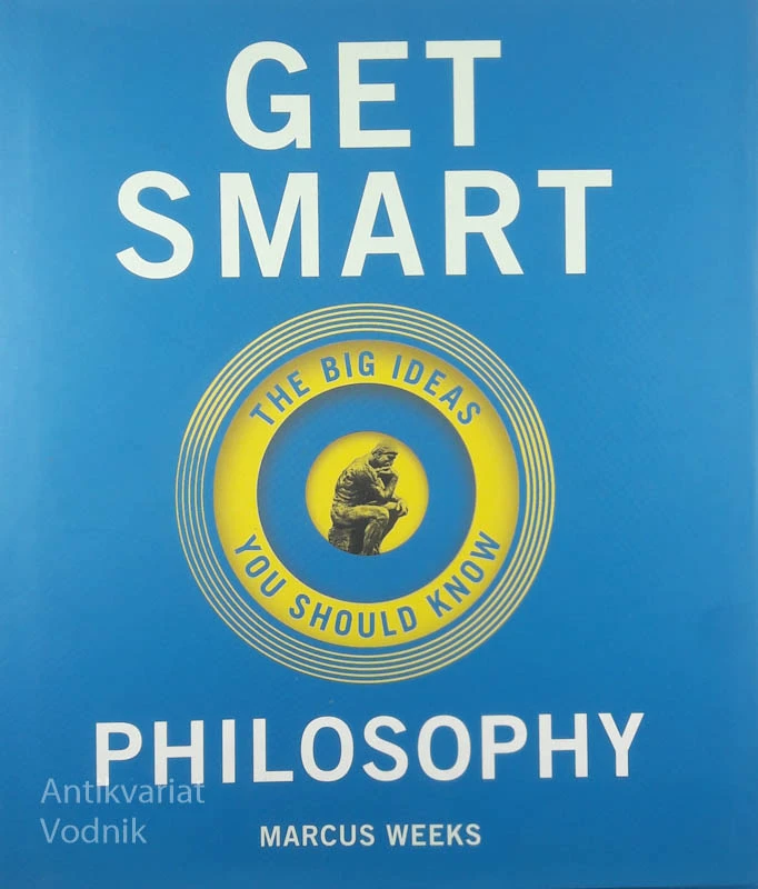 GET SMART – PHILOSOPHY, Marcus Weeks