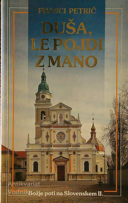 DUŠA, LE POJDI Z MENOJ II, Franci Petrič