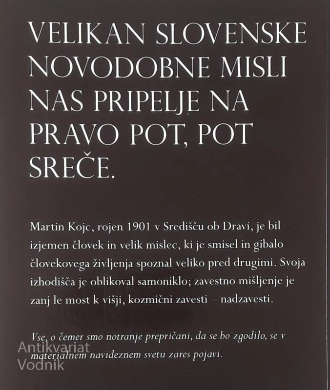 POT K SREČI, Martin Kojc