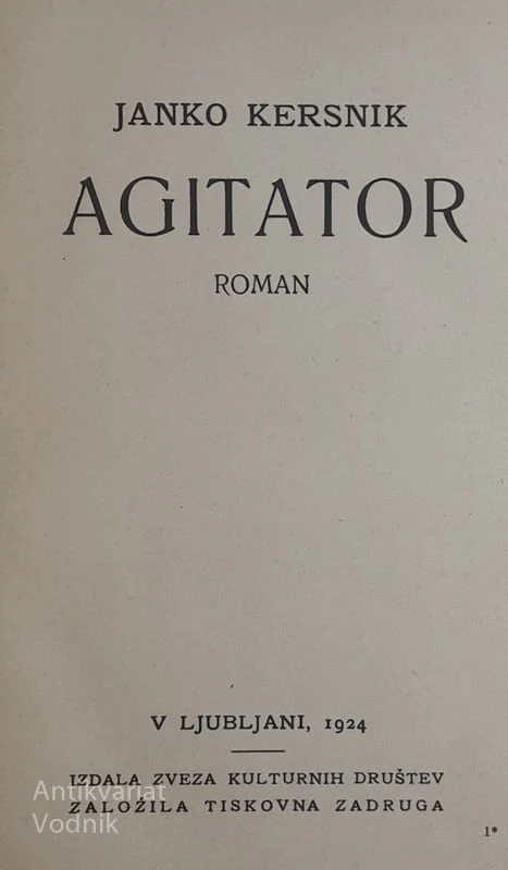 Janko Kersnik, AGITATOR, roman (Prosveti in zabavi št. 8)