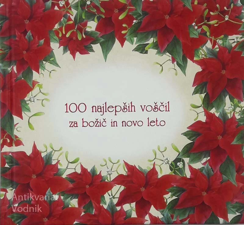 100 NAJLEPŠIH VOŠČIL ZA BOŽIČ IN NOVO LETO