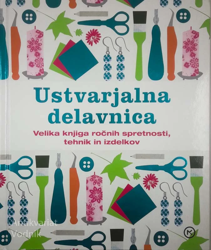 USTVARJALNA DELAVNICA; več avtorjev