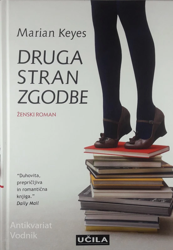 DRUGA STRAN ZGODBE, Marian Keyes