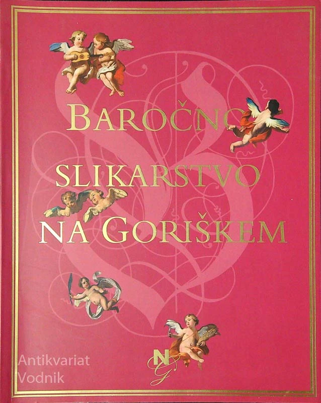 BAROČNO SLIKARSTVO NA GORIŠKEM, F. Šerbelj