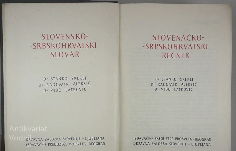 SLOVENAČKO-SRPSKOHRVATSKI REČNIK, Dr. Stanko Škerlj, Dr. Radomir Aleksić in Dr. Vido Latković