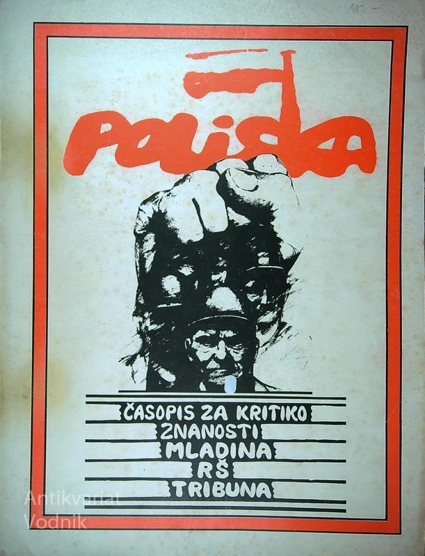 POLJSKA; ČASOPIS ZA KRITIKO ZNANOSTI MLADINA RŠ TRIBUNA