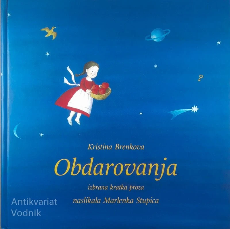 OBDAROVANJA, Kristina Brenkova (ilustrirala Marlenka Stupica)