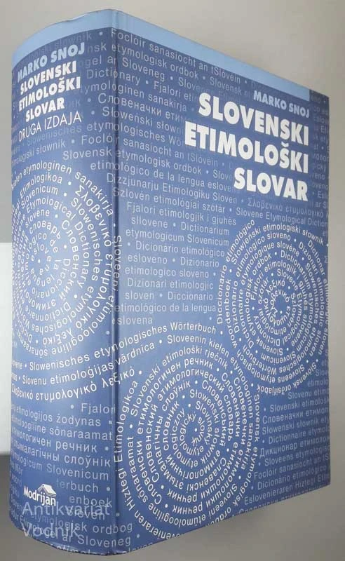 SLOVENSKI ETIMOLOŠKI SLOVAR, Marko Snoj