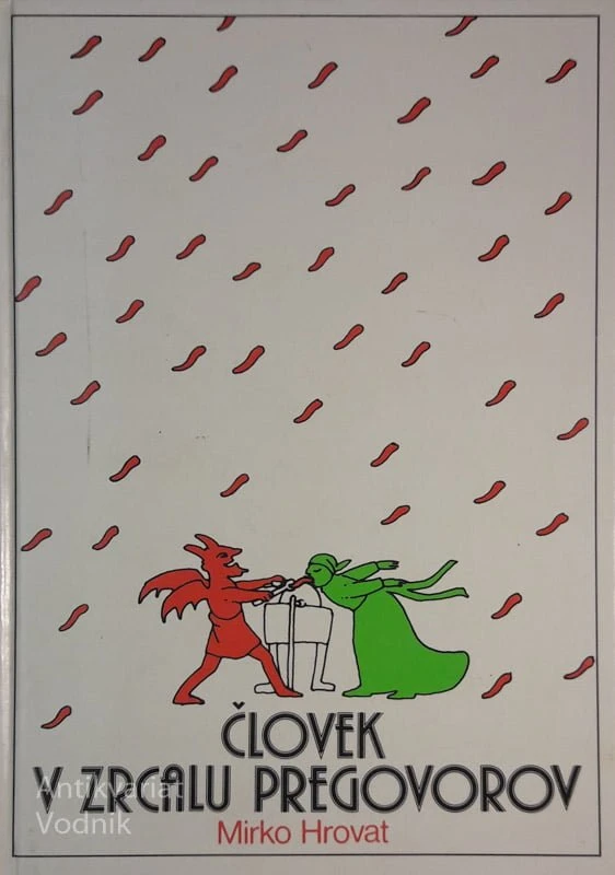 ČLOVEK V ZRCALU PREGOVOROV, Mirko Hrovat