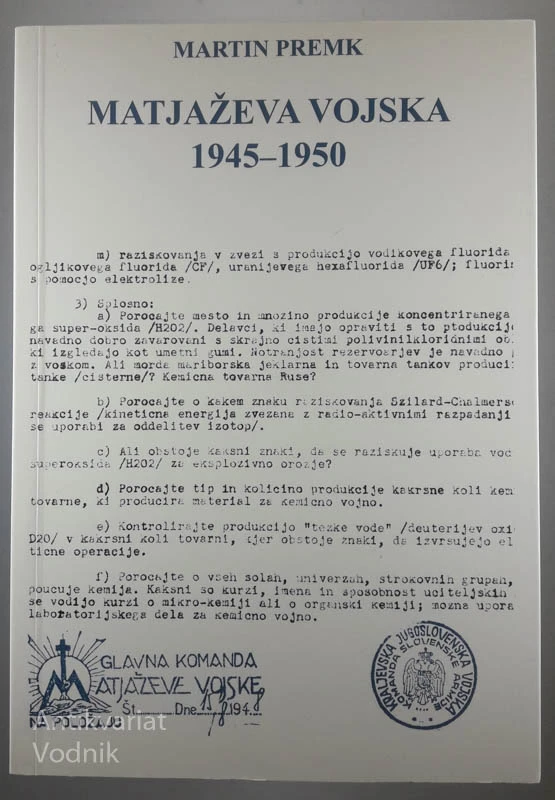 MATJAŽEVA VOJSKA 1945 – 1950, Martin Premk