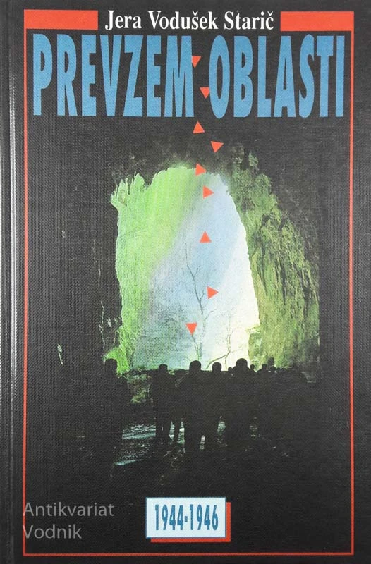 PREVZEM OBLASTI 1944-1946, Jera Vodušek Starič