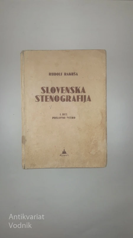 SLOVENSKA STENOGRAFIJA, Rudolf Rakuša