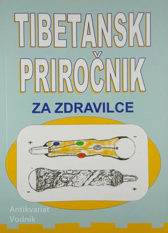 TIBETANSKI PRIROČNIK ZA ZDRAVILCE