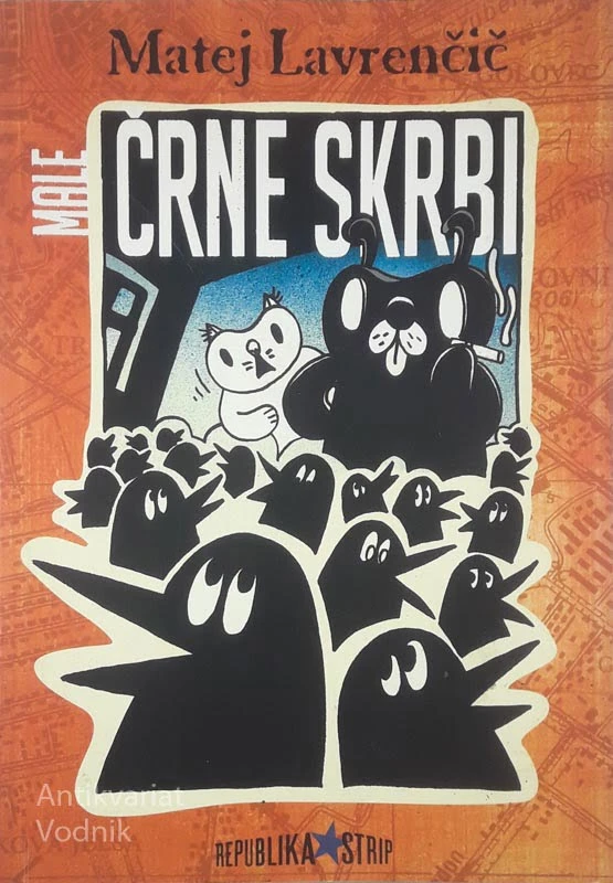 MALE ČRNE SKRBI, Matej Lavrenčič