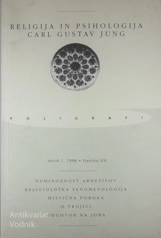 RELIGIJA IN PSIHOLOGIJA – CARL GUSTAV JUNG, zbornik razprav, prevodov in komentarjev