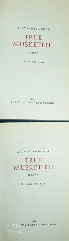 TRIJE MUŠKETIRJI, Alexandre Dumas
