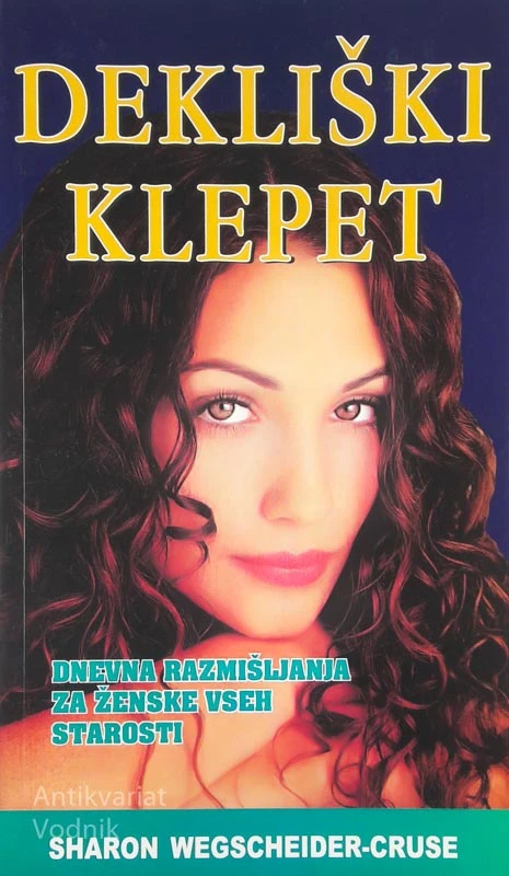 DEKLIŠKI KLEPET, Sharon Wegscheider-Cruse