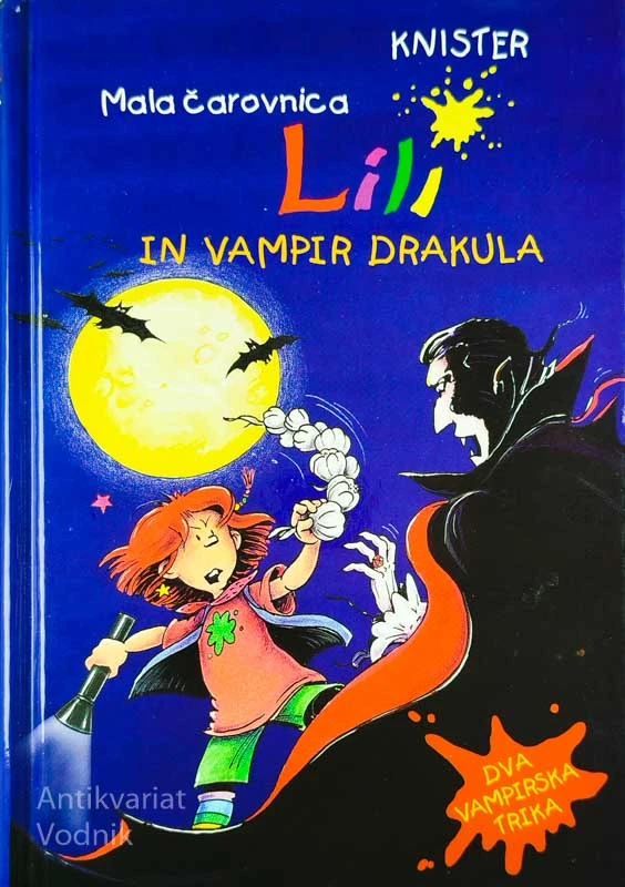 MALA ČAROVNICA LILI IN VAMPIR DRAKULA, Knister