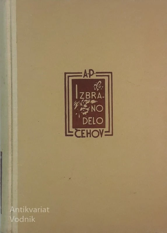 IZBRANO DELO, A. P. Čehov 2. del