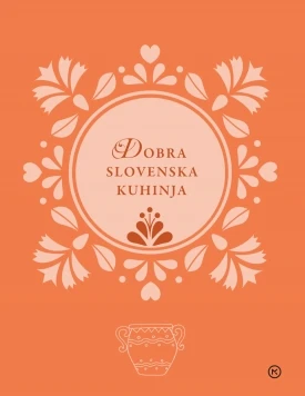 DOBRA SLOVENSKA KUHINJA