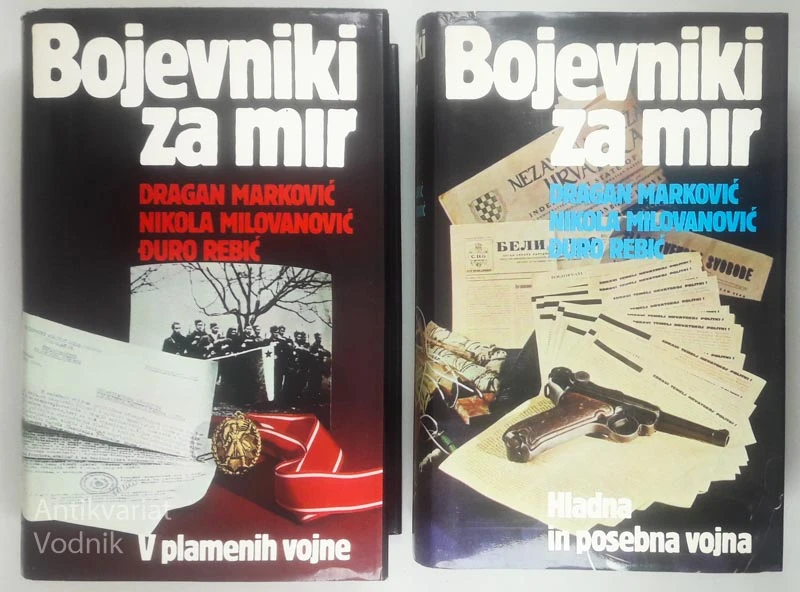 BOJEVNIKI ZA MIR; V PLAMENIH VOJNE in HLADNA IN POSEBNA VOJNA, več avtorjev