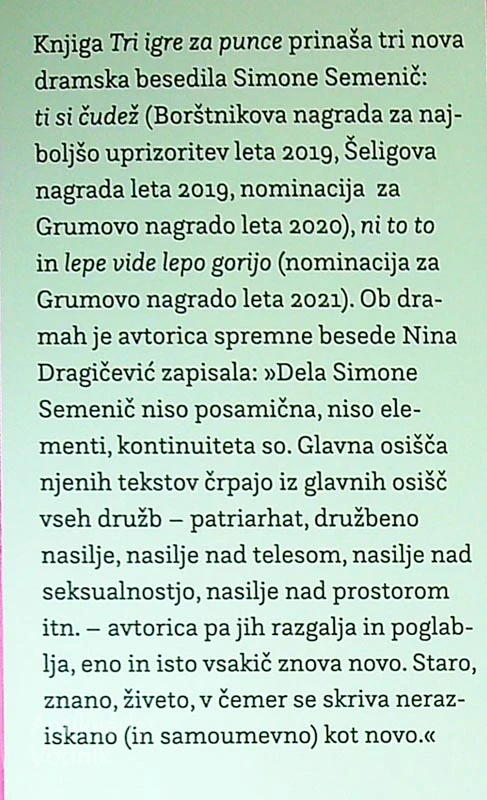 TRI IGRE ZA PUNCE, Simona Semenič