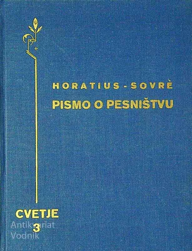 PISMO O PESNIŠTVU, Horatius – Sovre