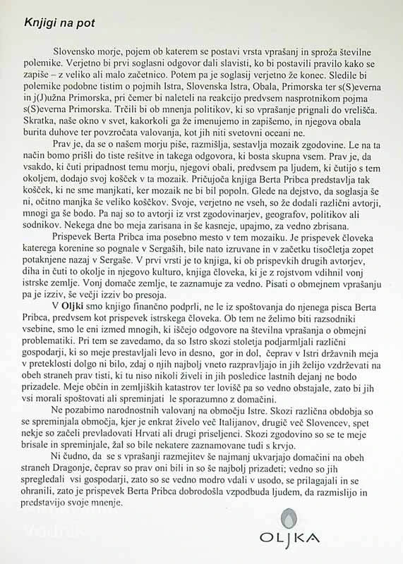 PIRANSKI ZALIV JE PIRANSKI, Bert Pribac
