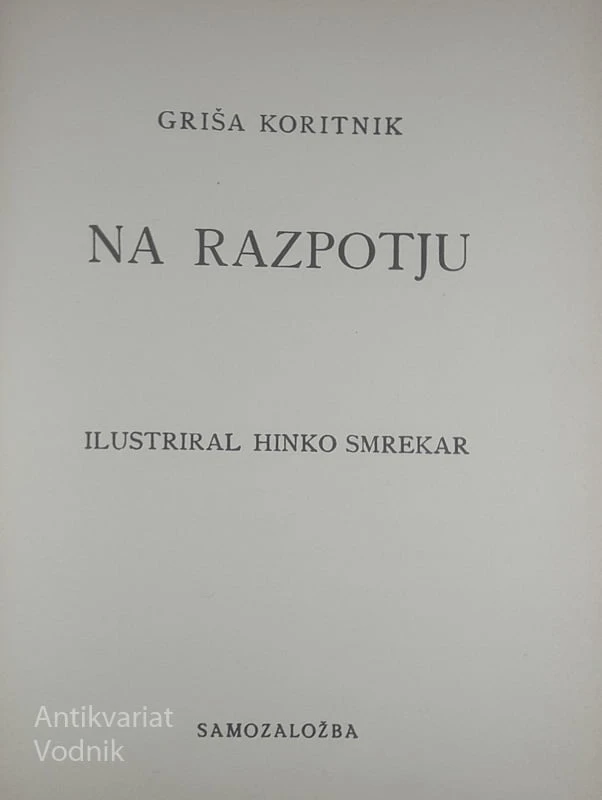 NA RAZPOTJU, Griša Koritnik (ilustriral Hinko Smrekar)