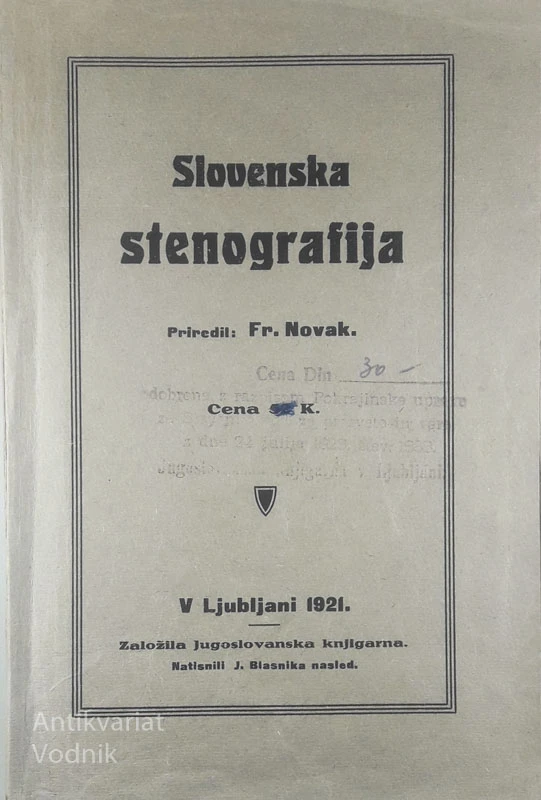 SLOVENSKA STENOGRAFIJA (1. del), Fr. Novak