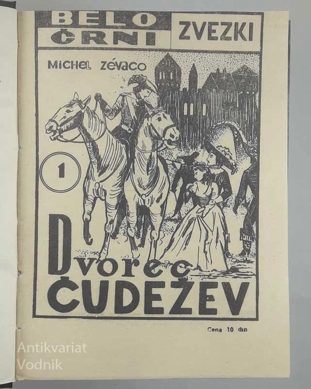 DVOREC ČUDEŽEV, M. Zevaco (belo-črni zvezki)
