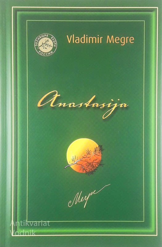 ANASTAZIJA, Vladimir Megre