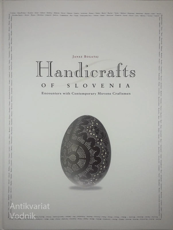 HANDCRAFTS OF SLOVENIA, Janez Bogataj