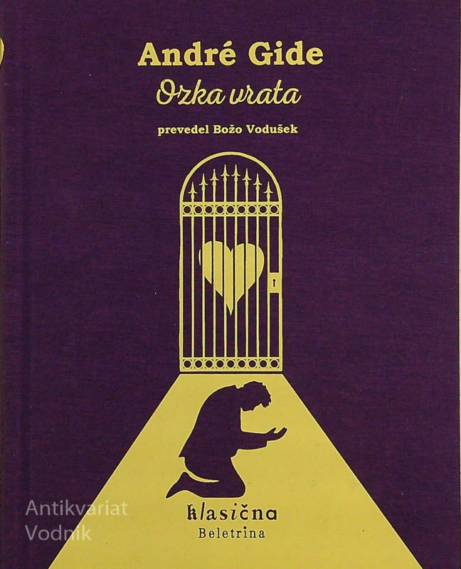 OZKA VRATA, Andre Gide