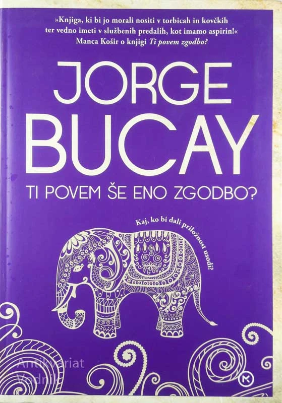 TI POVEM ŠE ENO ZGODBO? Jorge Bucay
