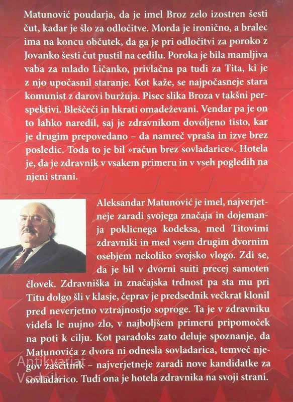 TITOVA SOVLADARICA, Aleksandar Matunović