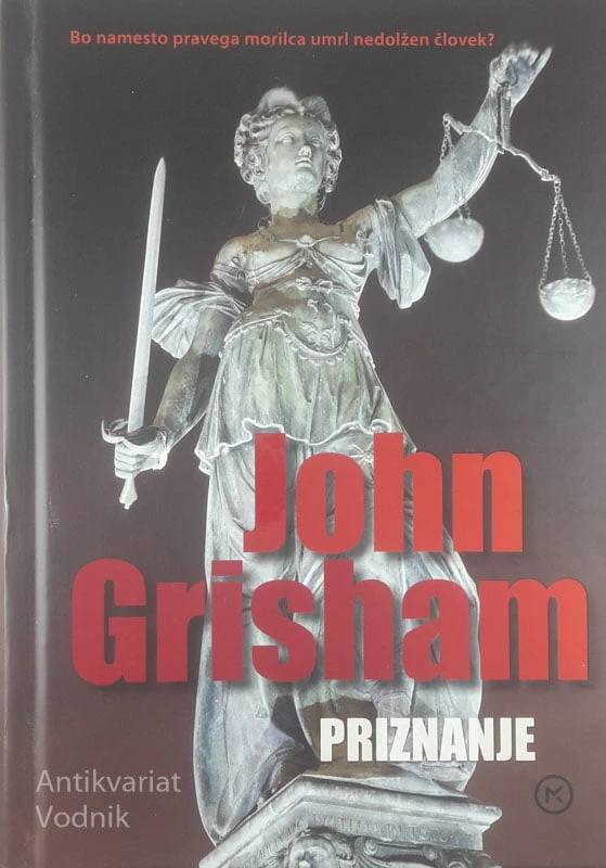 PRIZNANJE, John Grisham