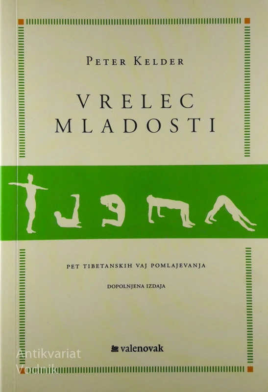 VRELEC MLADOSTI, Peter Kelder