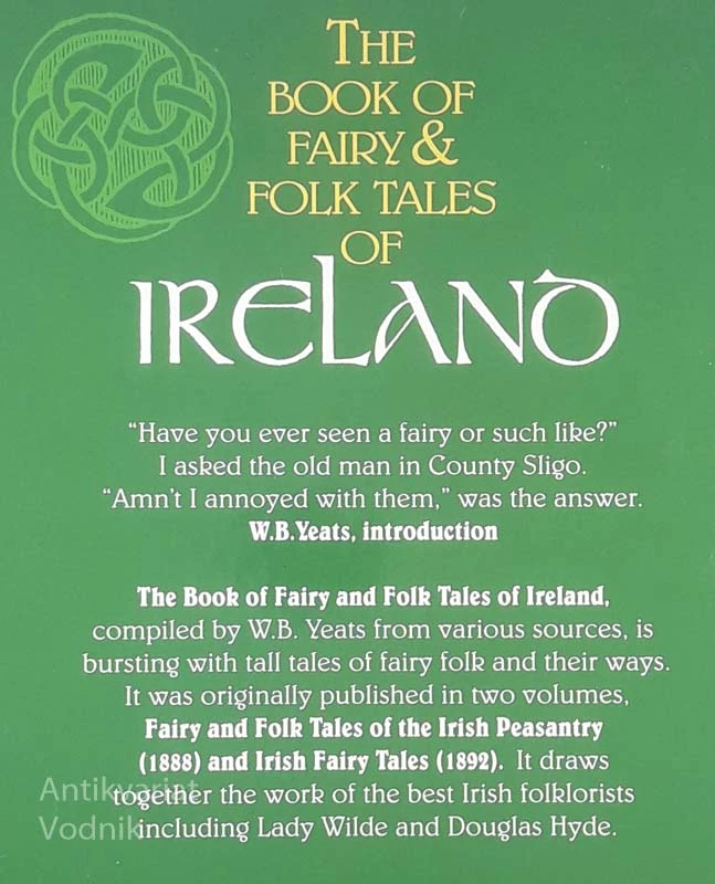 THE BOOK OF FAIRY & FOLK TALES OF IRELAND, W. B. Yeats