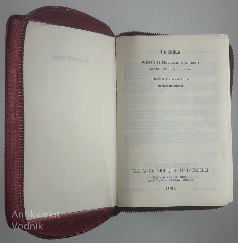 LA BIBLE; ANCIEN ET NOUVEAU TESTAMENT