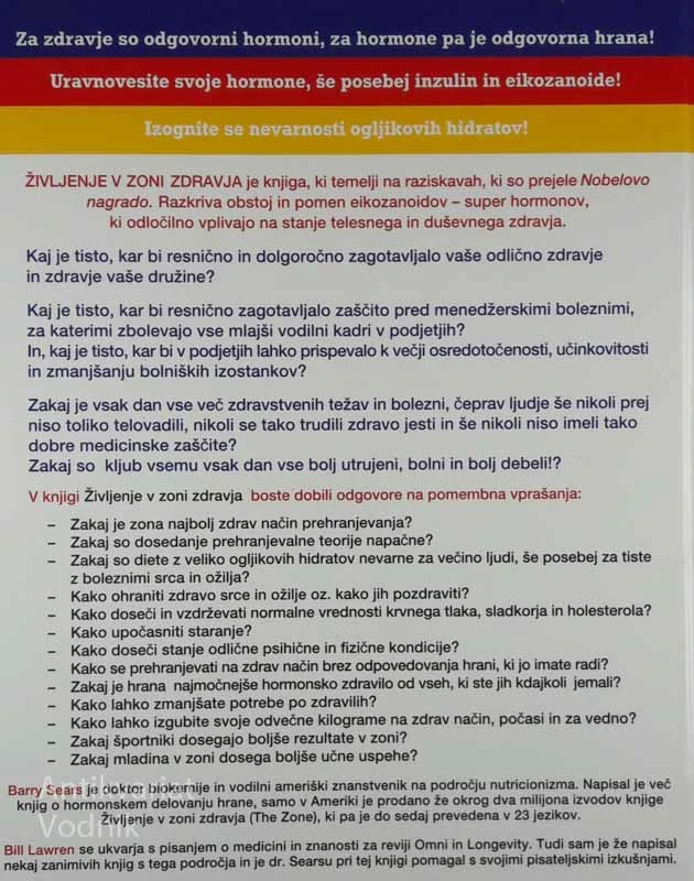 ŽIVLJENJE V ZONI ZDRAVJA, Dr. Barry Sears