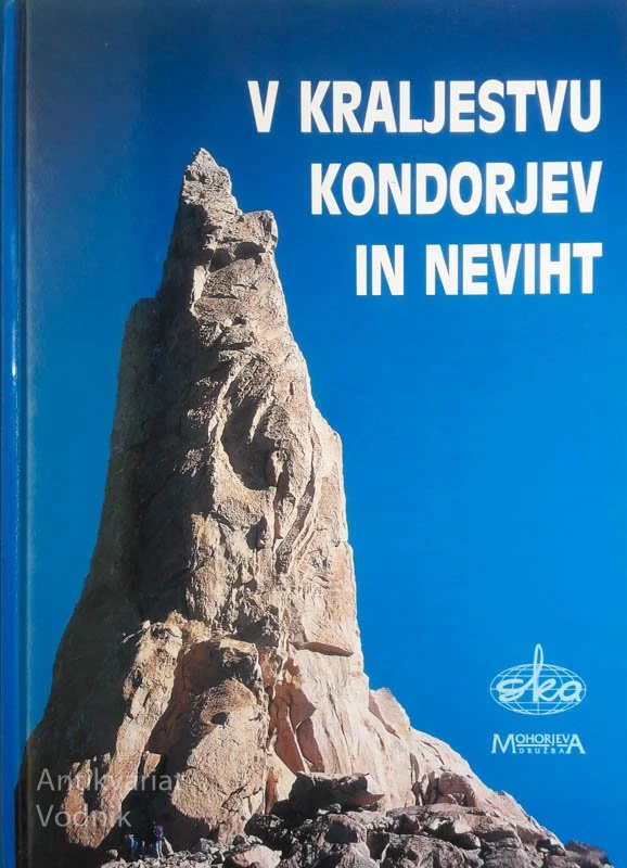 V KRALJESTVU KONDORJEV IN NEVIHT, uredil Marijan Eiletz