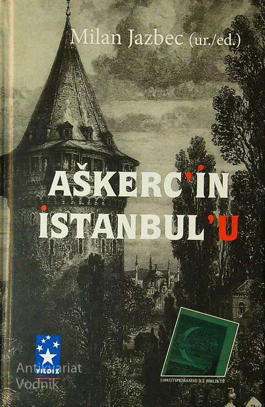 AŠKERC’ IN ISTANBUL’U, Milan Jazbec