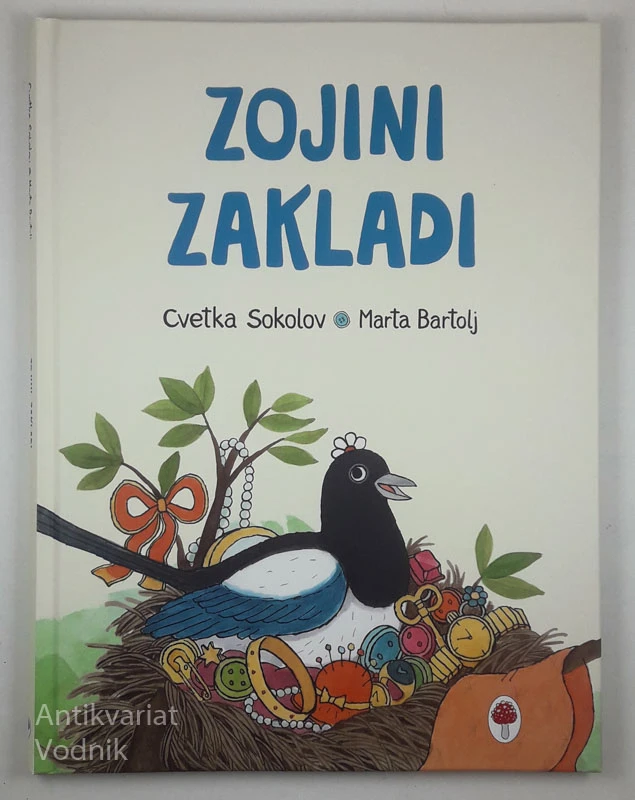 ZOJINI ZAKLADI, Cvetka Sokolov in Marta Bartolj