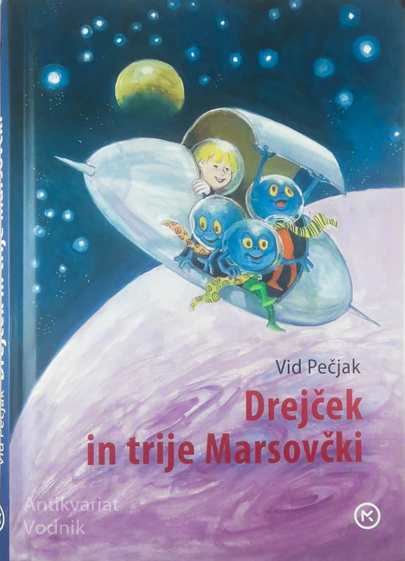 DREJČEK IN TRIJE MARSOVČKI, Vid Pečjak