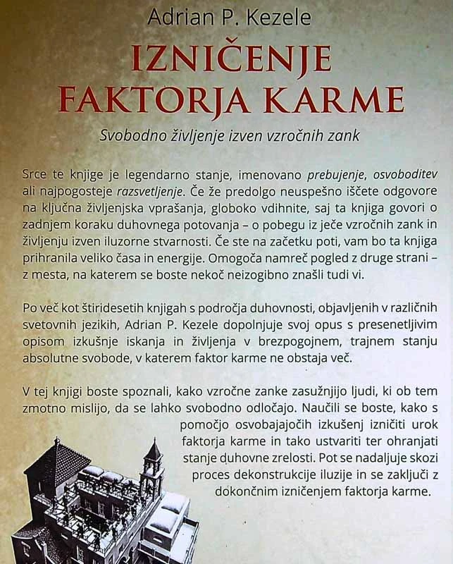 IZNIČENJE FAKTORJA KARME, Adrian P. Kezele