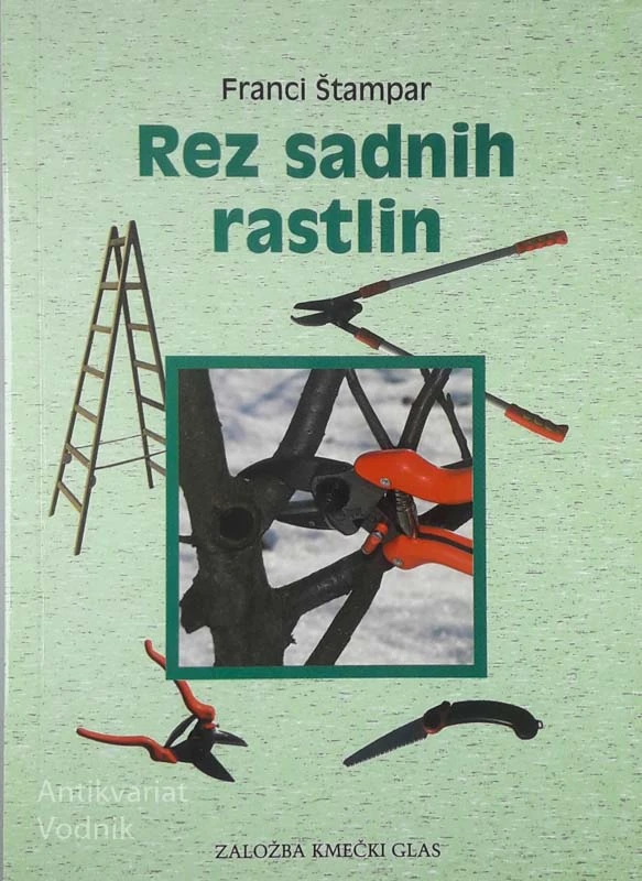REZ SADNIH RASTLIN, Franci Štampar